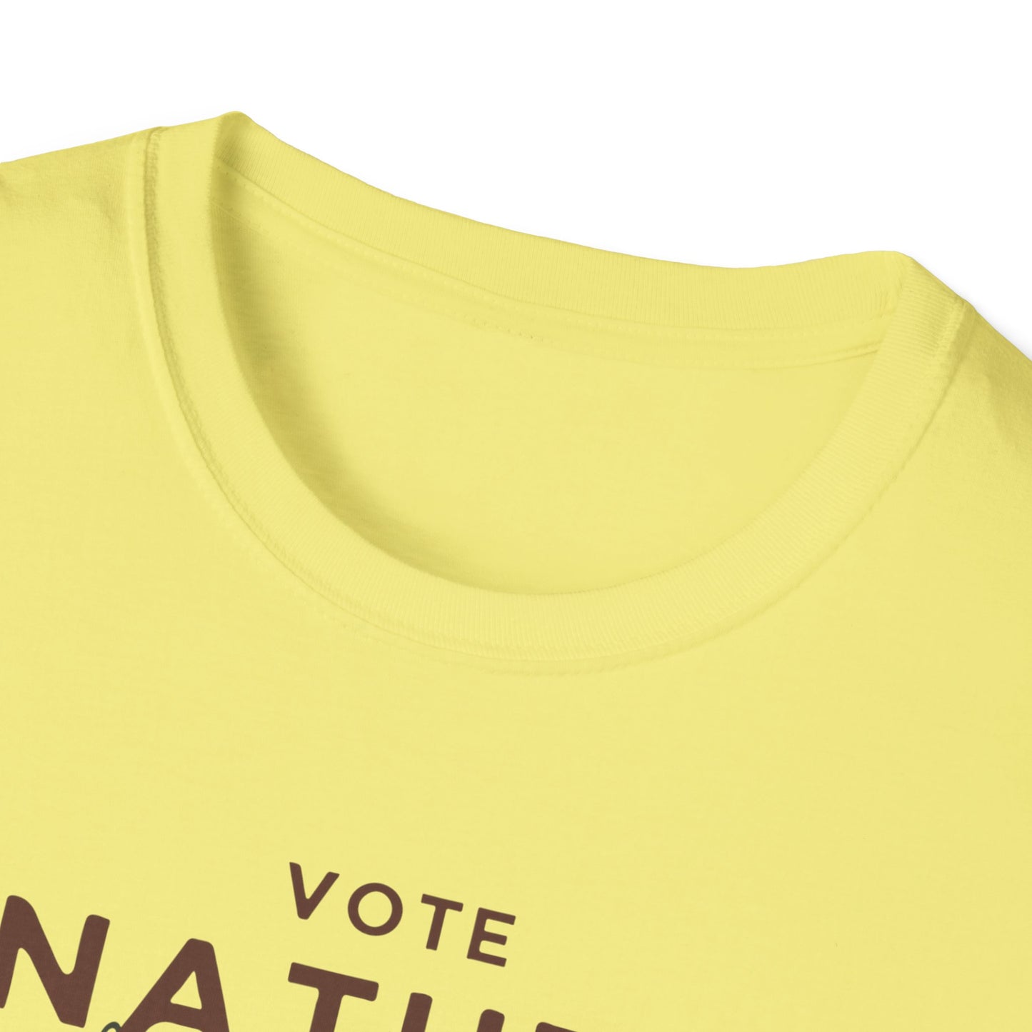 Inpirational Statement Soft-Syle Cotton t-shirt: Vote Nature, Save the Environment! Show you Care!