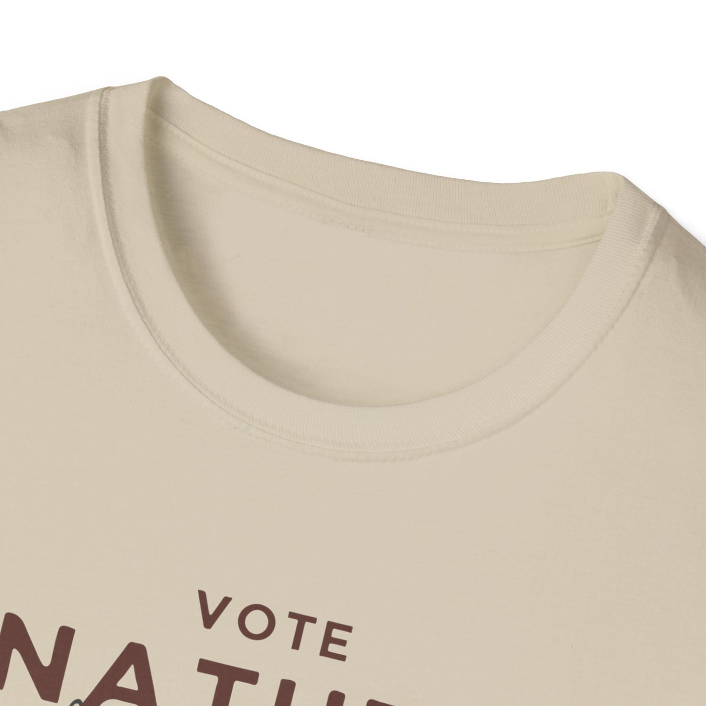 Inpirational Statement Soft-Syle Cotton t-shirt: Vote Nature, Save the Environment! Show you Care!