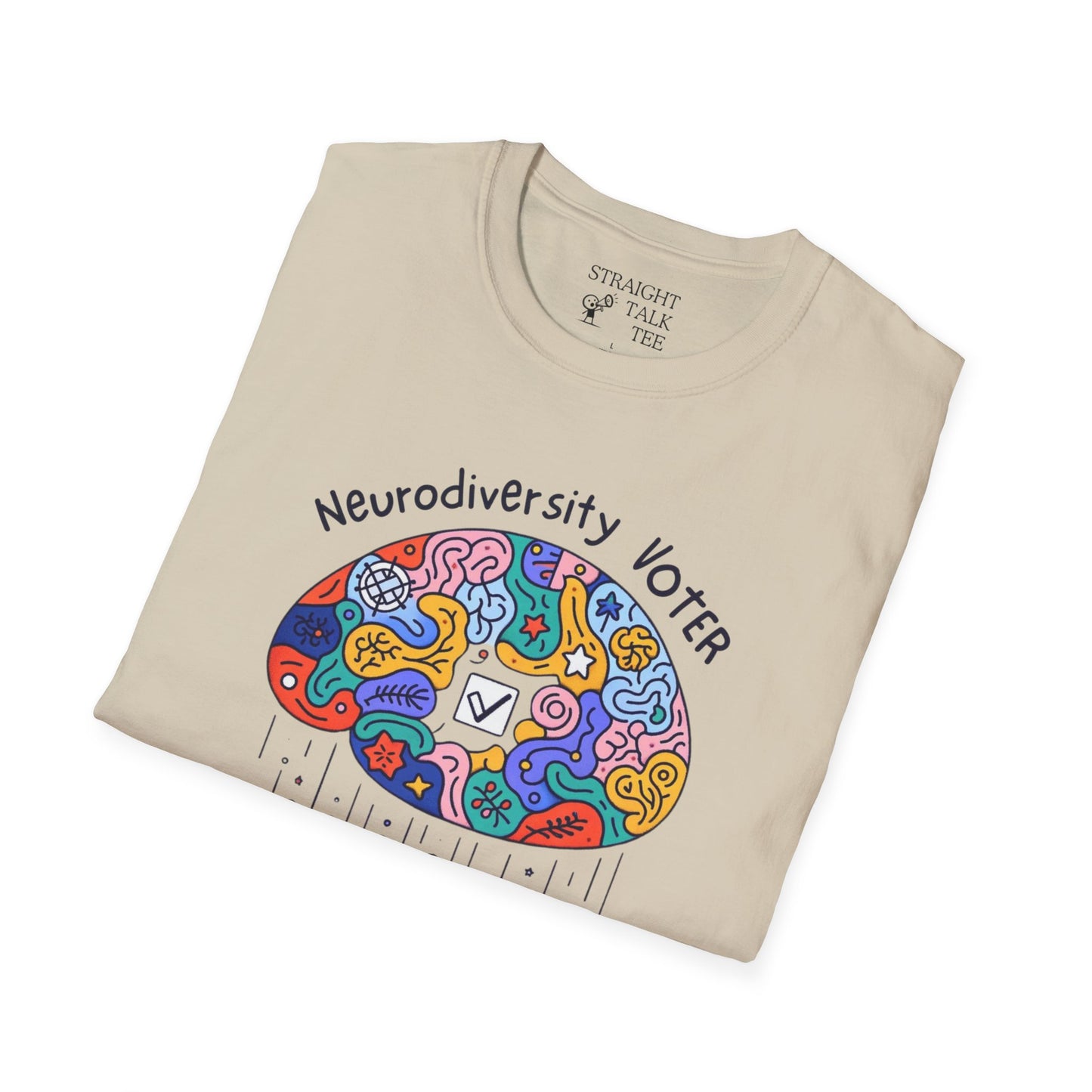 Neurodiversity Voter! Inspiring Statement Soft Style t-shirt |unisex| Whimsical Community, Show You Care! Activism!