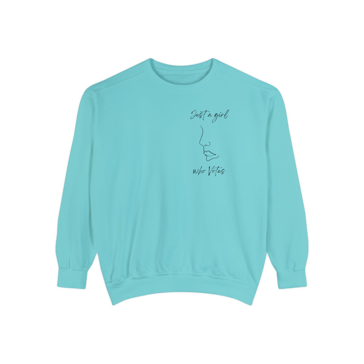 Just A Girl Who Votes Sweatshirt