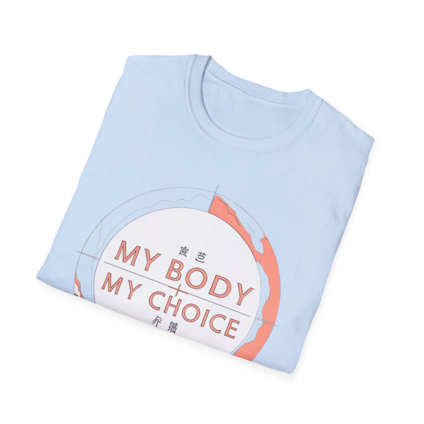 My Body My Choice (Slim Fit)