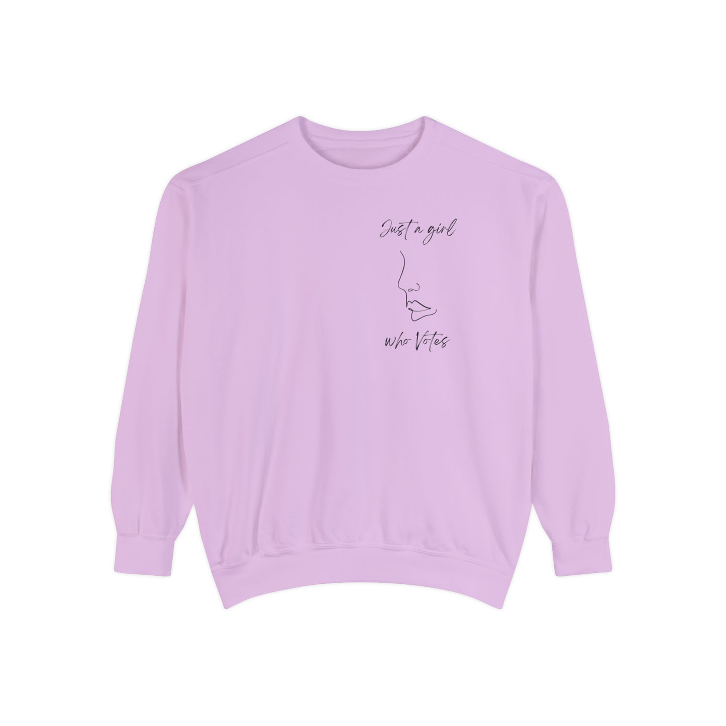 Just A Girl Who Votes Sweatshirt