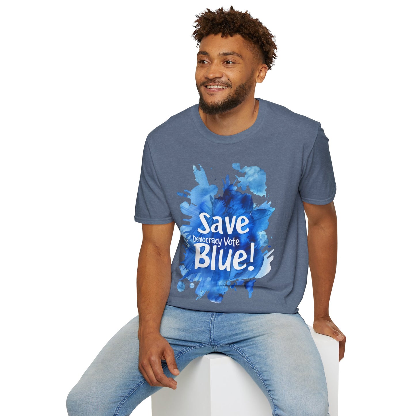 Save Democracy Vote Blue! Statement Soft-Style t-shirt |unisex| Political Shirt Show you Care! Activism, Inspire Others and Speak Your Mind