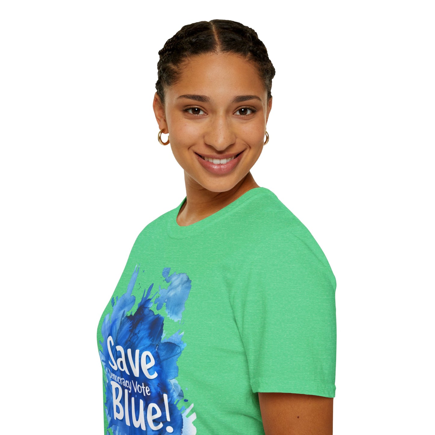 Save Democracy Vote Blue! Statement Soft-Style t-shirt |unisex| Political Shirt Show you Care! Activism, Inspire Others and Speak Your Mind