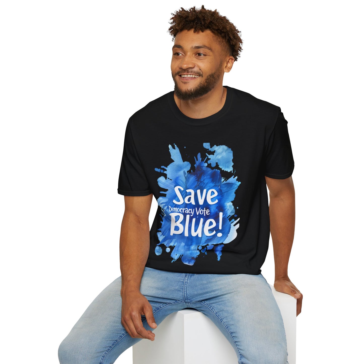 Save Democracy Vote Blue! Statement Soft-Style t-shirt |unisex| Political Shirt Show you Care! Activism, Inspire Others and Speak Your Mind