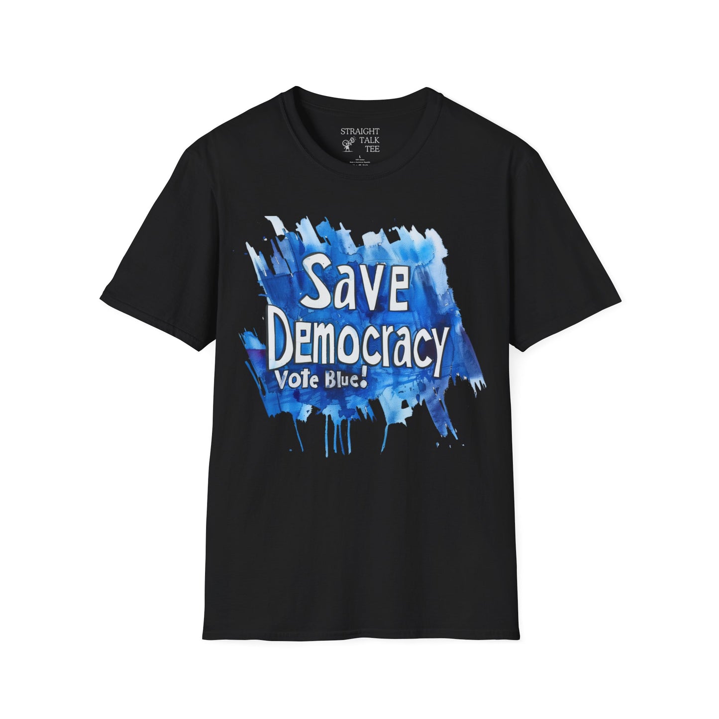 Save Democarcy Vote Blue t-shirt Speak Loudly and Save Democracy Political Shirt