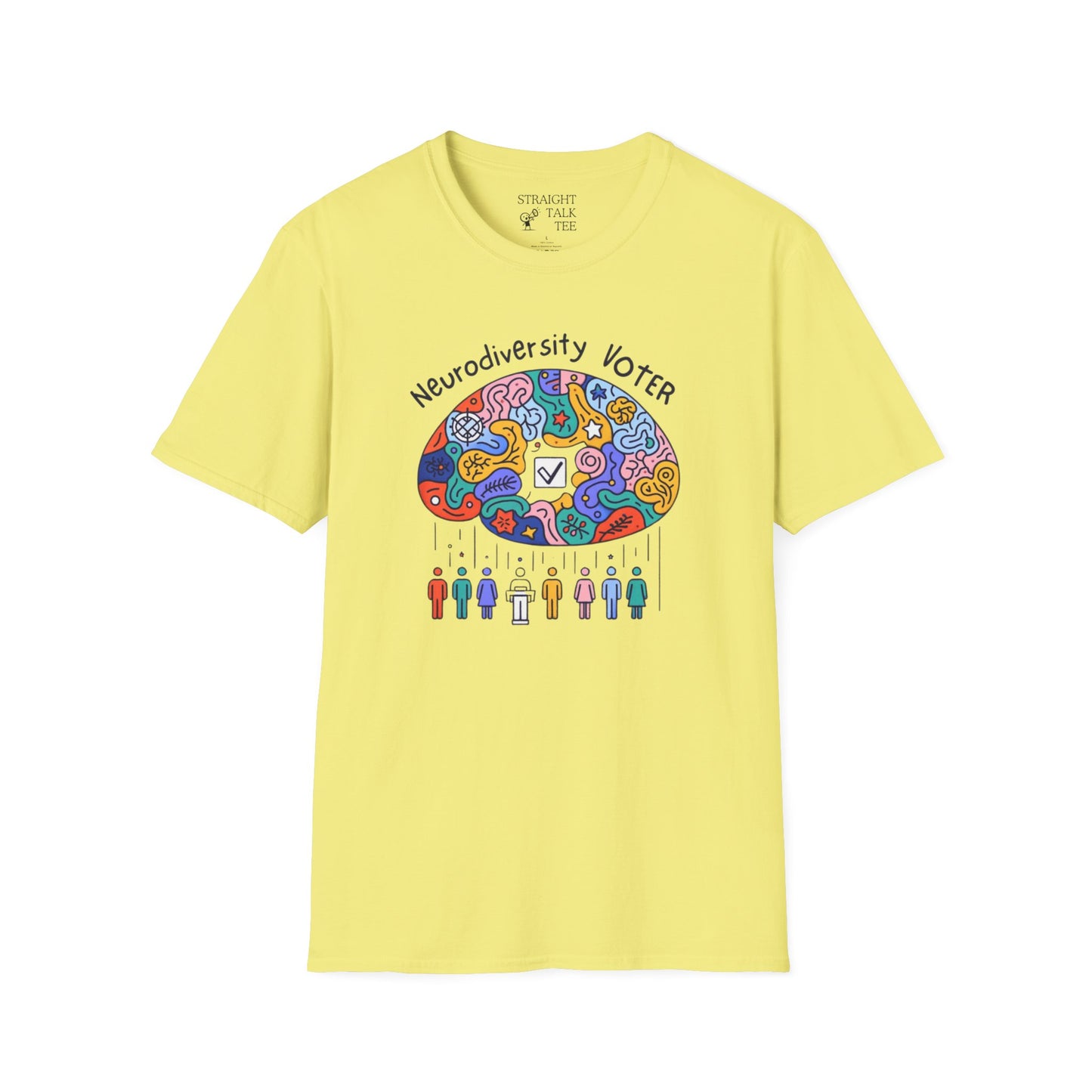 Neurodiversity Voter! Inspiring Statement Soft Style t-shirt |unisex| Whimsical Community, Show You Care! Activism!