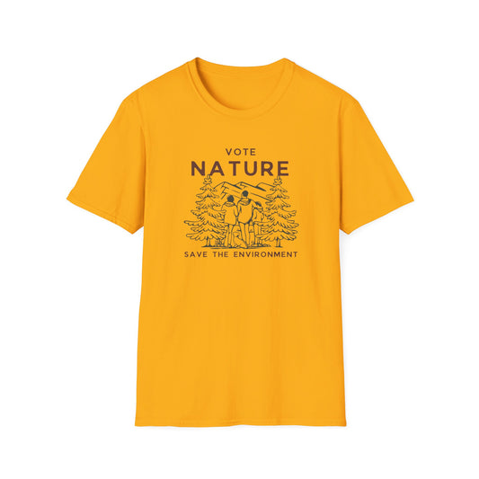 Inpirational Statement Soft-Syle Cotton t-shirt: Vote Nature, Save the Environment! Show you Care!
