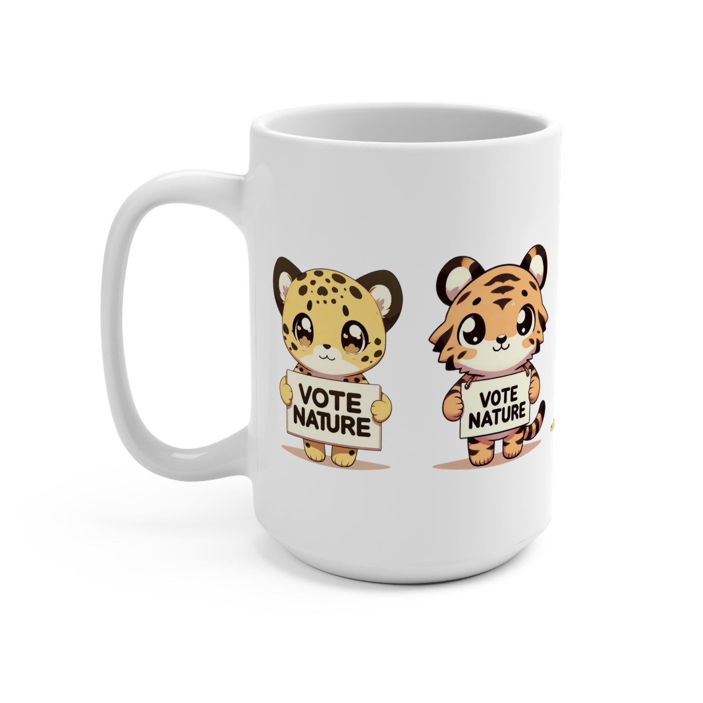 All Cute Cats! Leopard, Tiger, Cheetah, Lion, Panther Statement Coffee Mug (15oz): Vote Nature! Be a Cute activist!