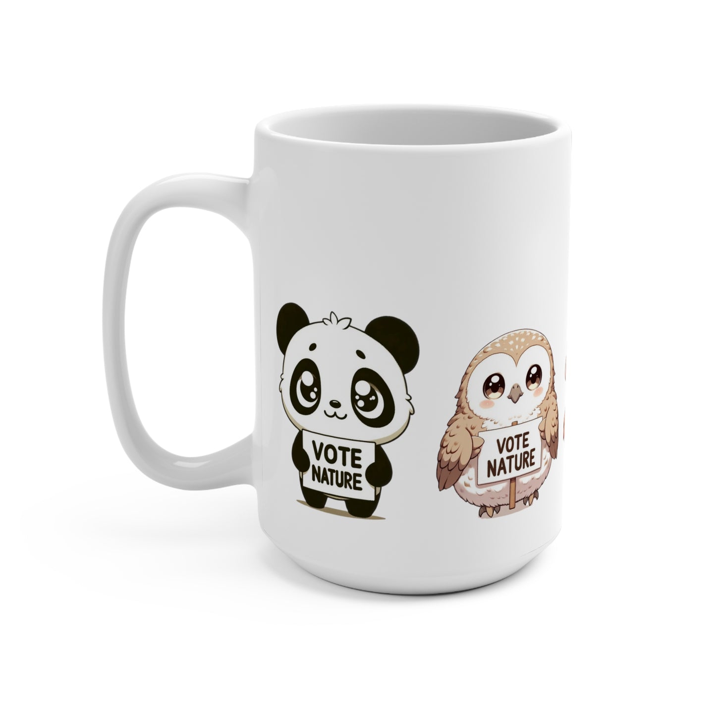 All the Cuteness! Inspirational Statement Coffee Mug (15oz): Vote Nature! Cute orangutan, fox, panda, owl, and cat! All in one!
