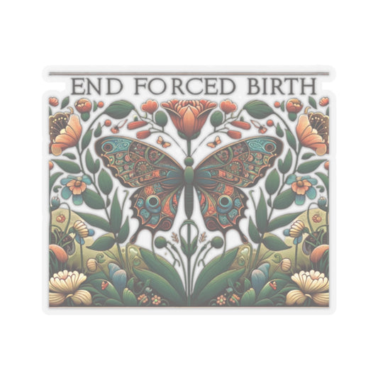 Bold and Uncompromising Statement Sticker: End Forced Birth! for laptop, kindle, phone, ipad, instrument case, notebook, mood board, or wall
