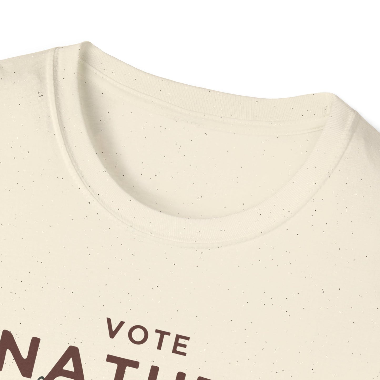 Inpirational Statement Soft-Syle Cotton t-shirt: Vote Nature, Save the Environment! Show you Care!