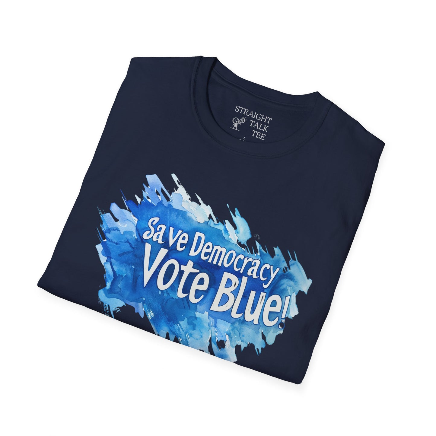 Save Democracy Vote Blue! T-shirt Political Statement Shirt