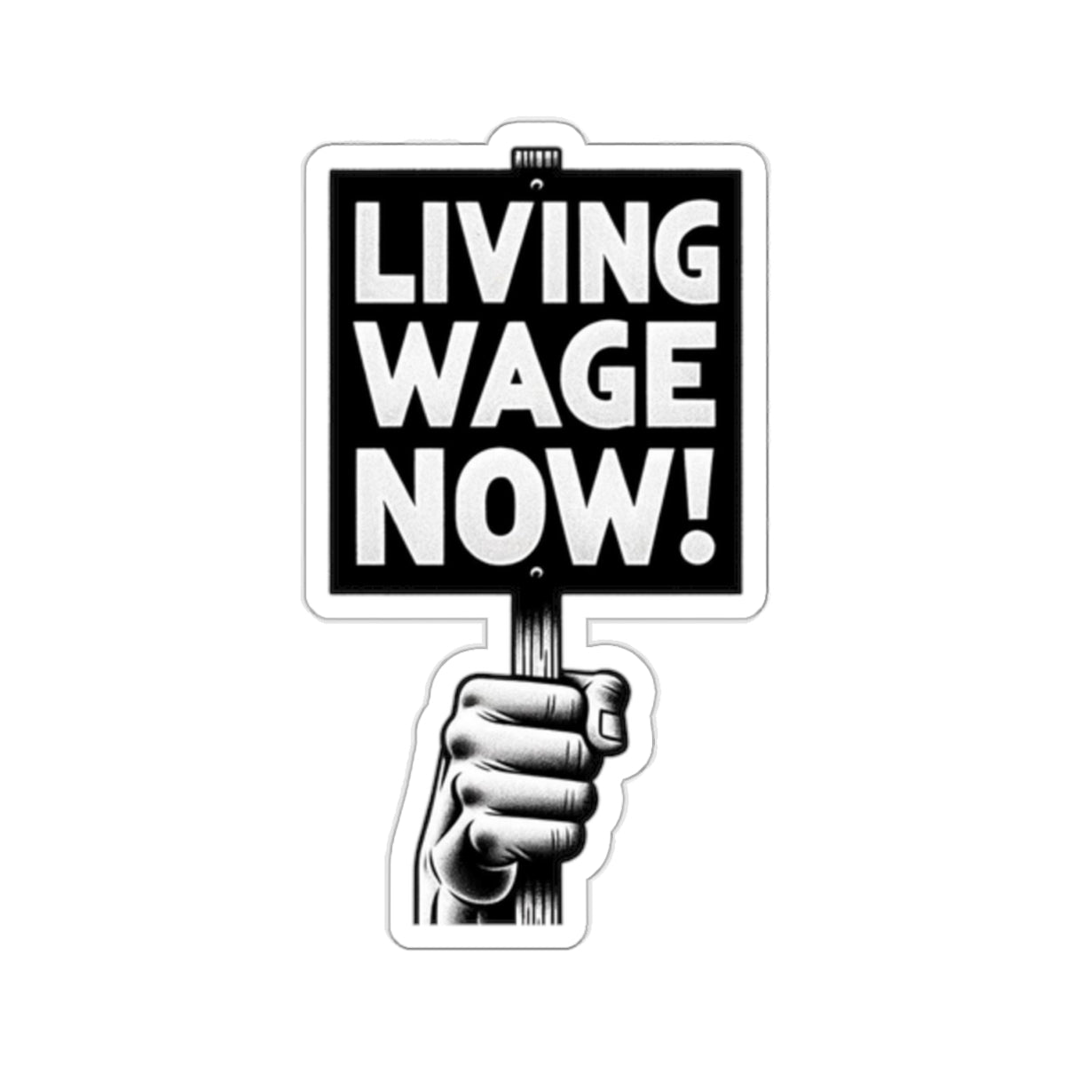Living Wage Now! Stickers