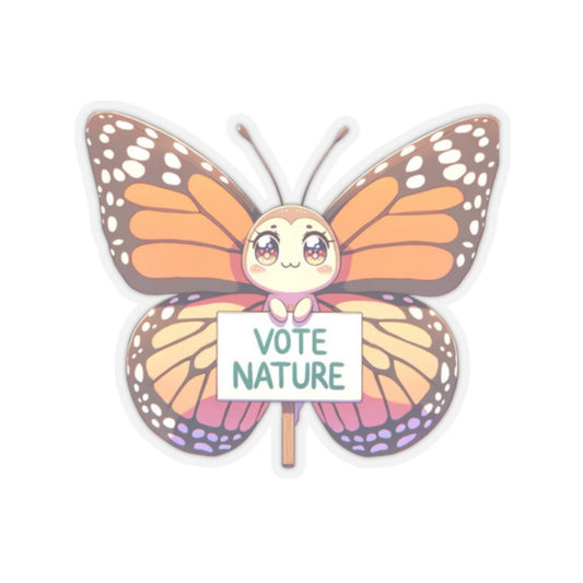 Inspirational Cute Butterfly Statement vinyl Sticker: Vote Nature! for laptop, kindle, phone, ipad, instrument case, notebook, mood board
