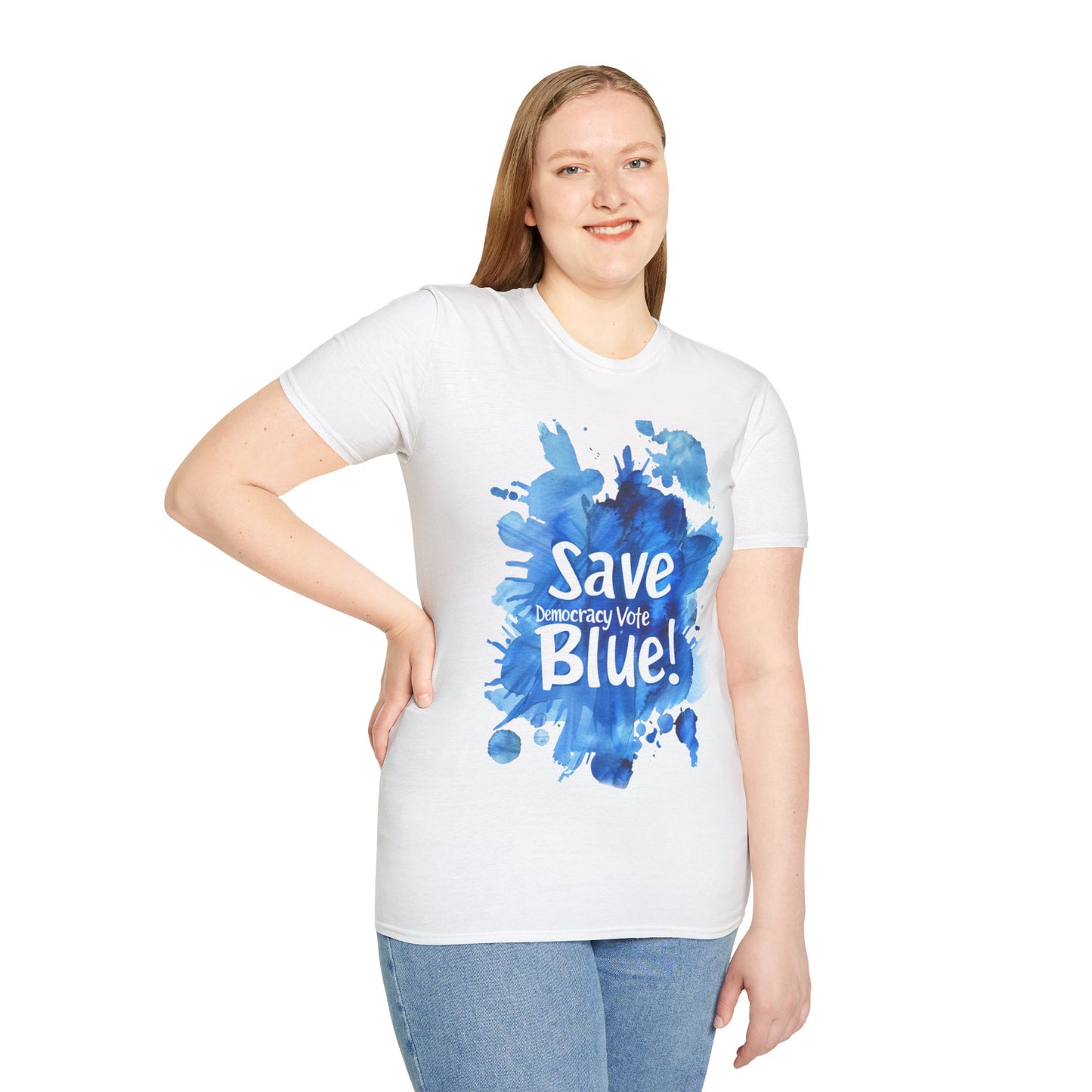 Save Democracy Vote Blue! Statement Soft-Style t-shirt |unisex| Political Shirt Show you Care! Activism, Inspire Others and Speak Your Mind