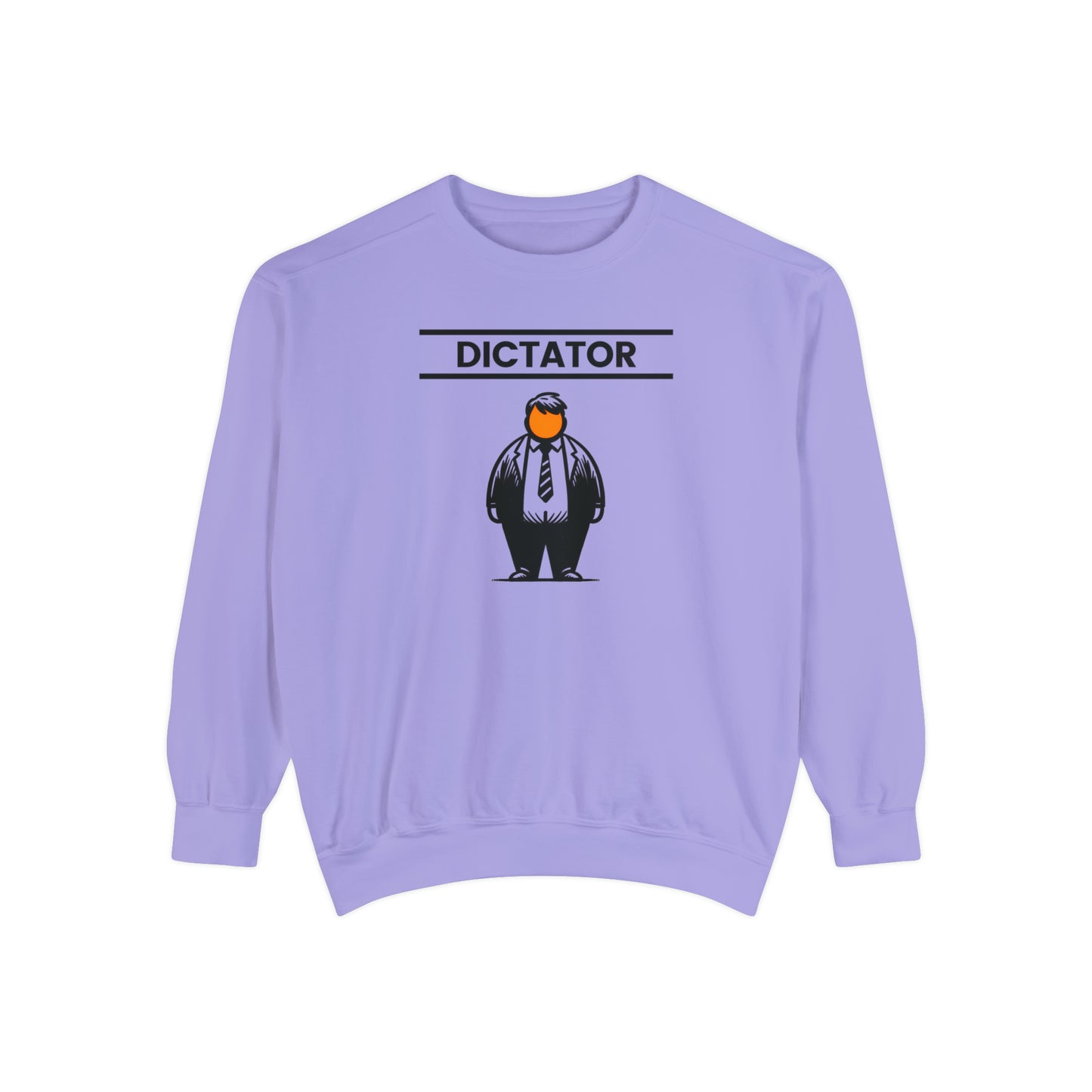 Dictator Sweatshirt