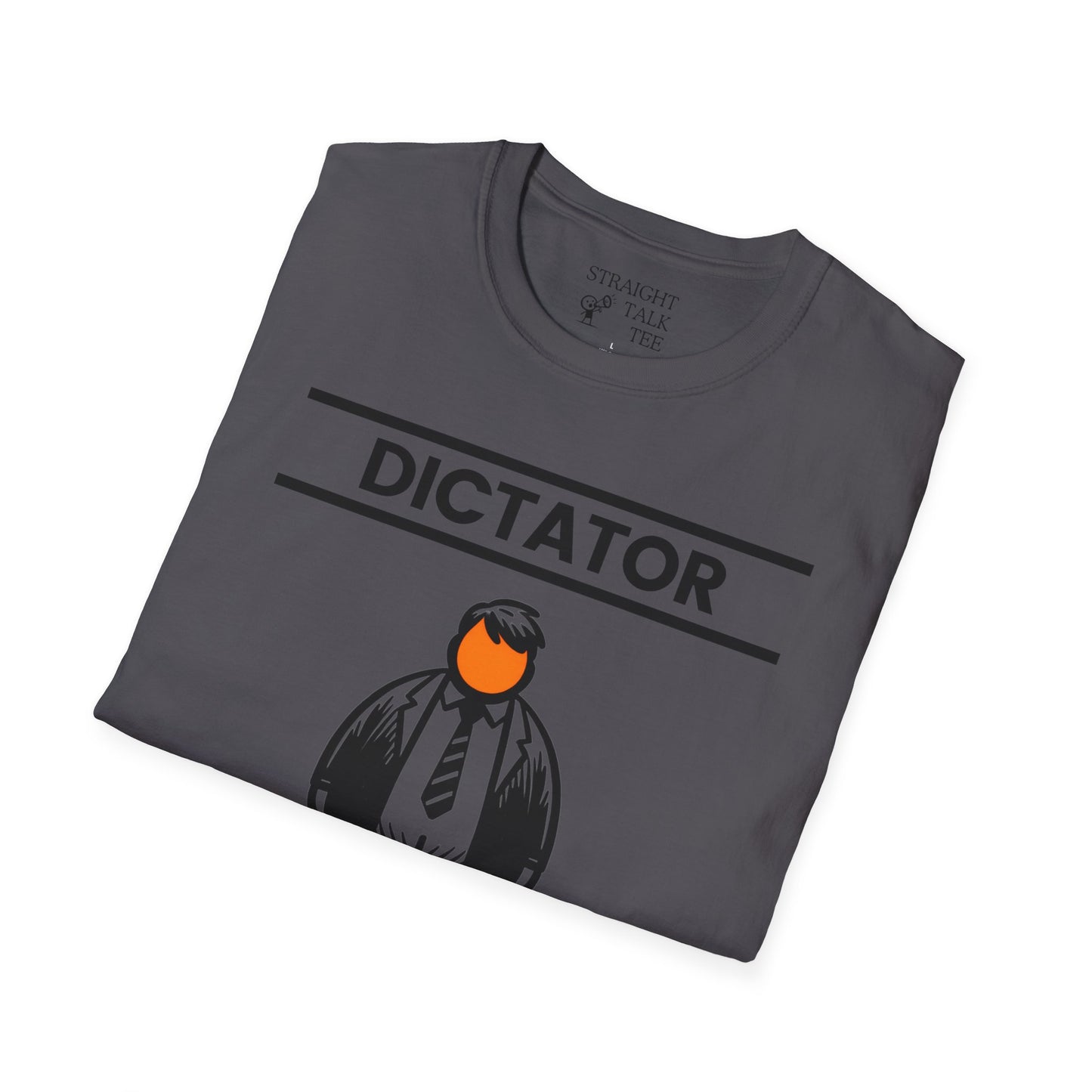 Orange Dictator t-shirt |unisex| Clear Political Statement Funny Caricature | He's Earned the Title