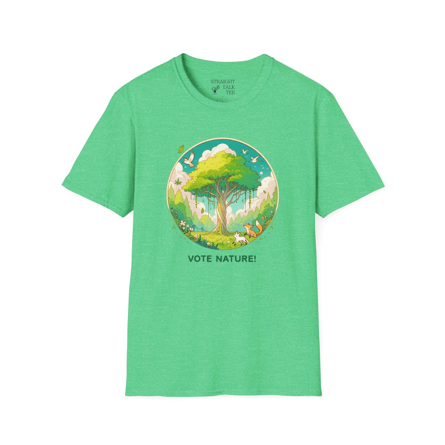 Vote Nature! Inspirational Statement Soft Style T-Shirt |unisex| Show You Care! Political Shirt!