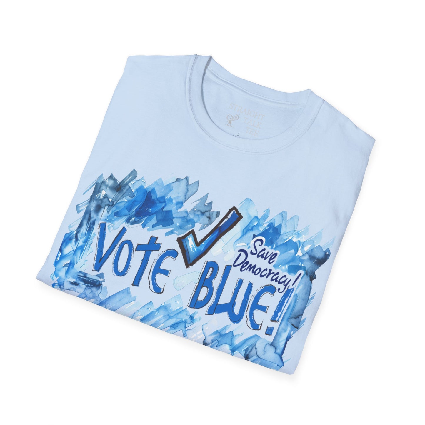 Save Democracy! Vote Blue! Statement Soft-Style t-shirt |unisex| Political Shirt Show you Care! Activism, Inspire Others and Speak Your Mind!