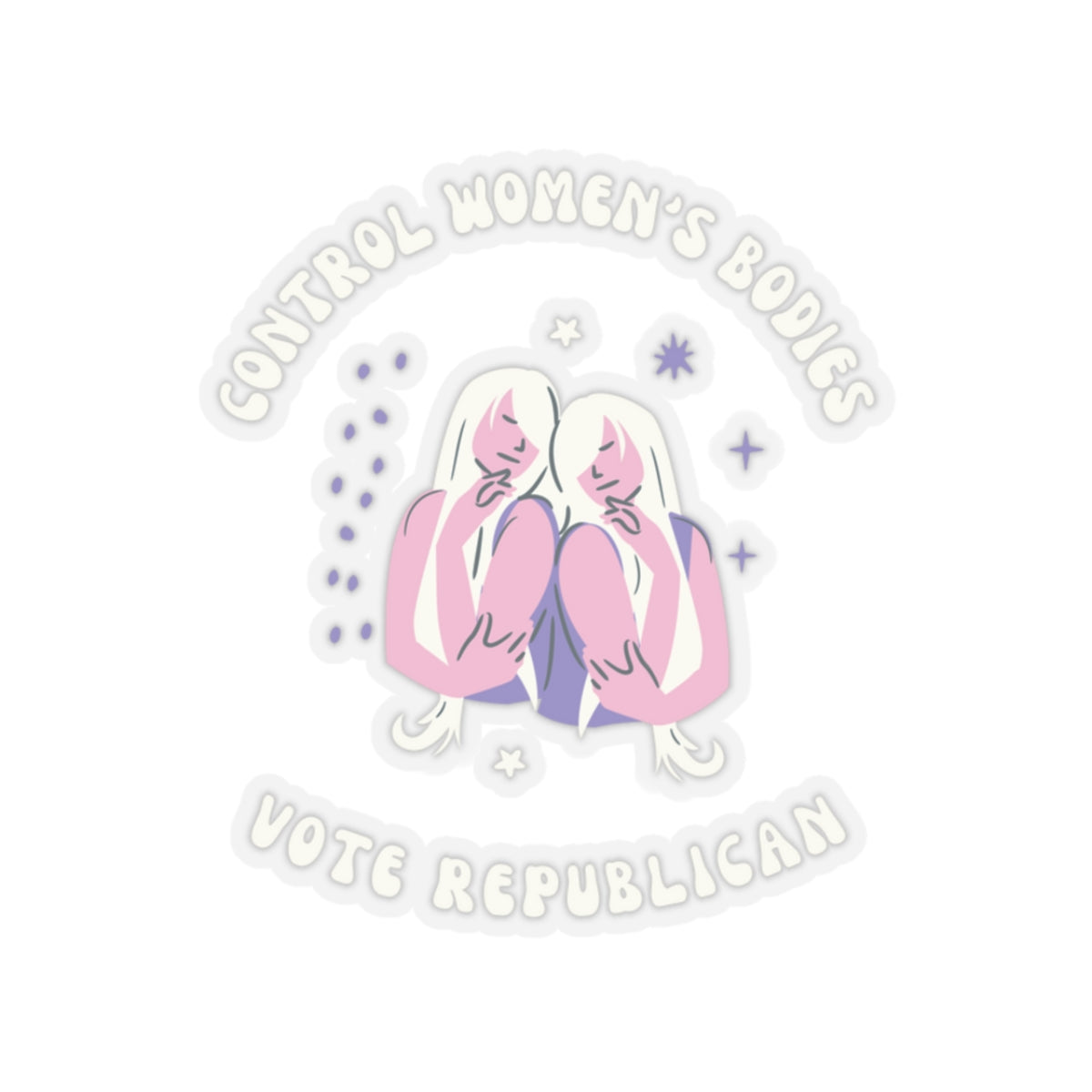 Control Women's Bodies Vote Republican Sticker