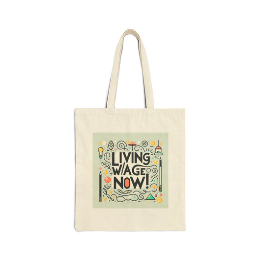 Living Wage Now! v4 (Canvas Tote Bag)