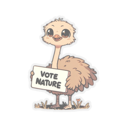Inspirational Cute Ostrich Statement vinyl Sticker: Vote Nature! for laptop, kindle, phone, ipad, instrument case, notebook, mood board