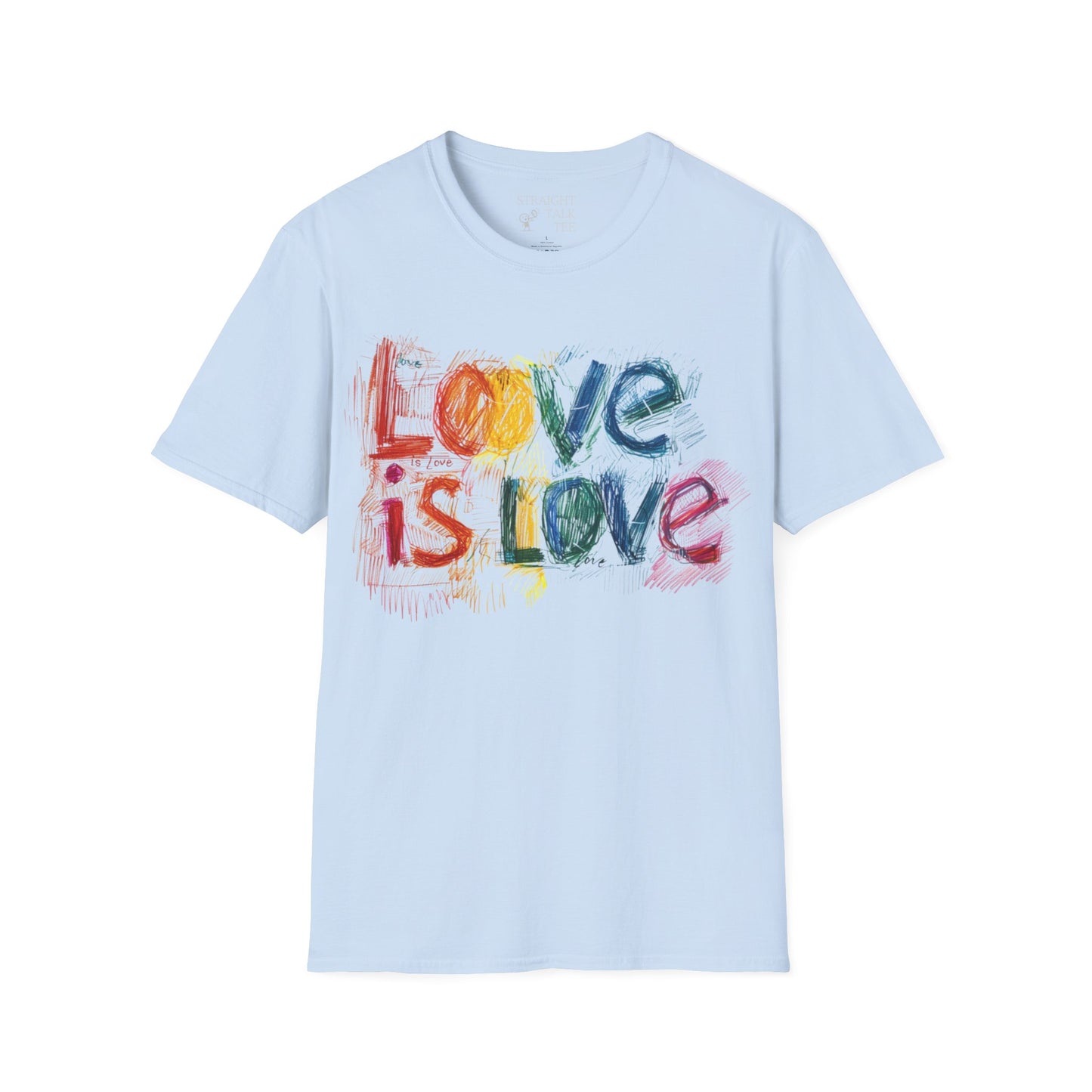 Love is Love! Bold and Inspirational Soft-Syle t-shirt |unisex| Evocative Expressionist Style Political Activism