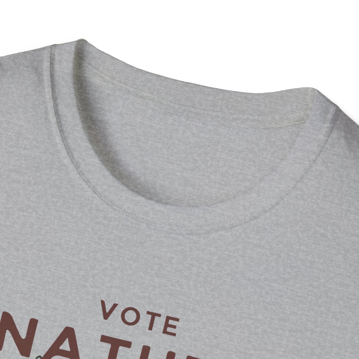 Inpirational Statement Soft-Syle Cotton t-shirt: Vote Nature, Save the Environment! Show you Care!