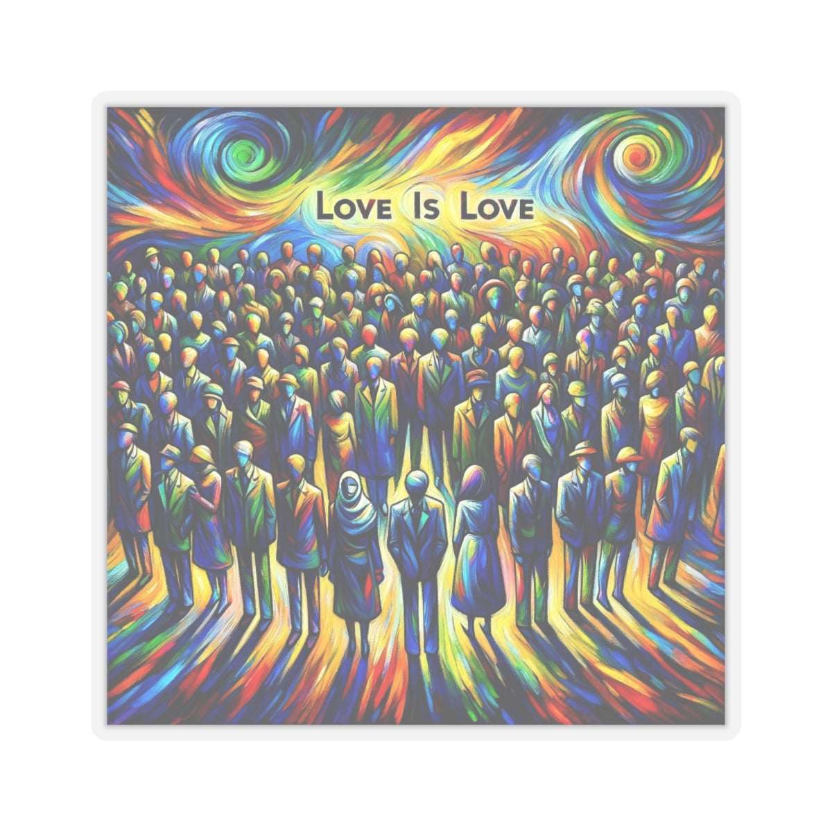 Inspirational Statement: Love is Love! Sticker