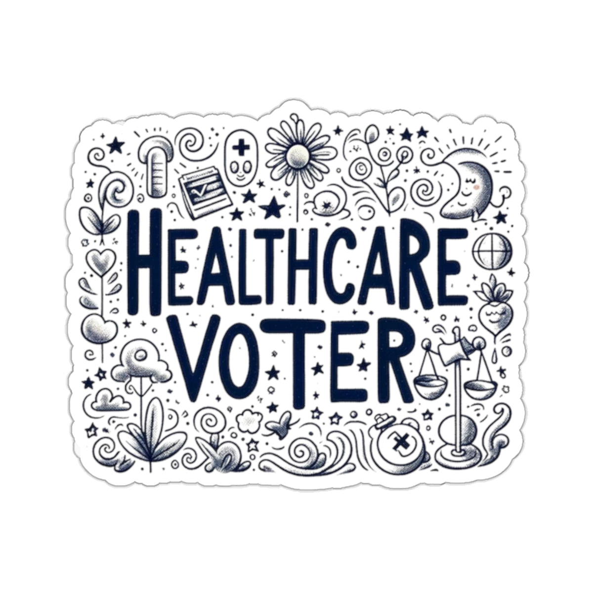 Stand for What you Believe in with this Statement Healthcare Sticker