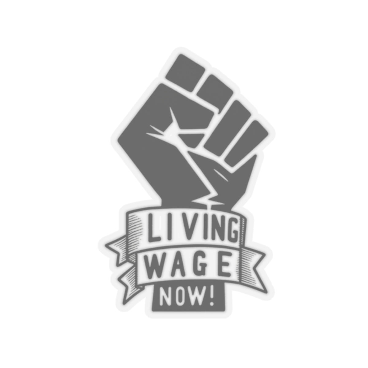Living Wage Now! v2 Stickers