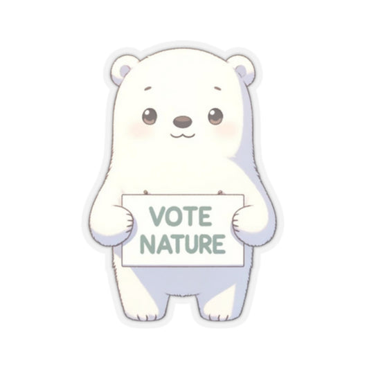 Inspirational Cute Polar Bear Statement vinyl Sticker: Vote Nature! for laptop, kindle, phone, ipad, instrument case, notebook, mood board
