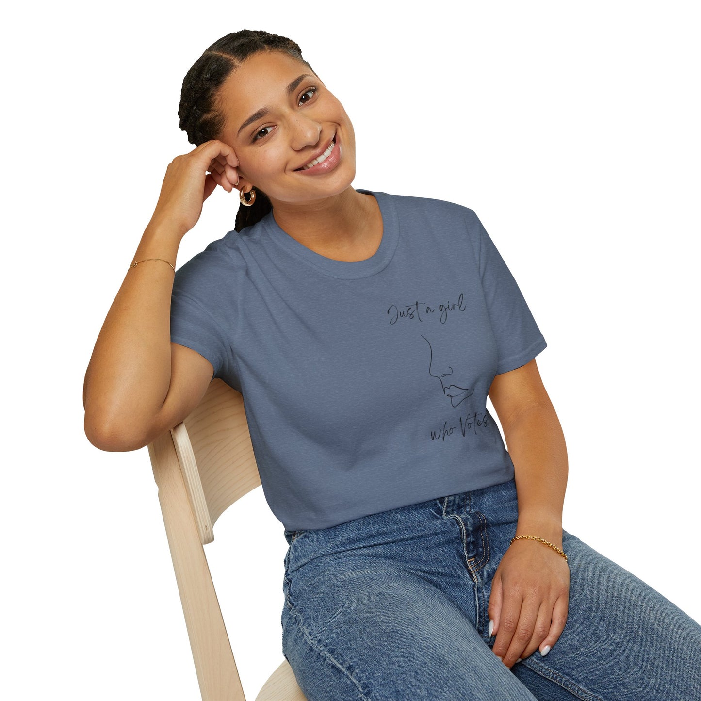 Just a Girl Who Votes Statement Soft Style t-shirt: Strong yet Subtle Activism! Be Unmoved!