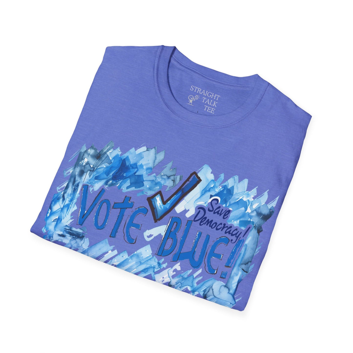 Save Democracy! Vote Blue! Statement Soft-Style t-shirt |unisex| Political Shirt Show you Care! Activism, Inspire Others and Speak Your Mind!