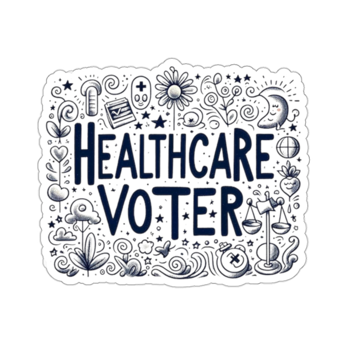 Stand for What you Believe in with this Statement Healthcare Sticker