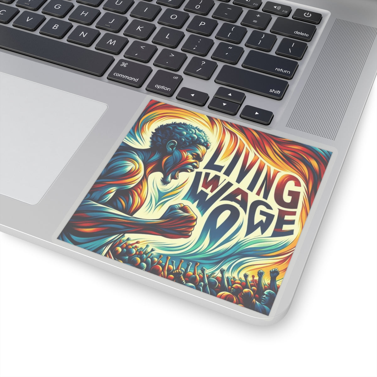 Bold Uncompromising Statement Sticker: Living Wage Now!