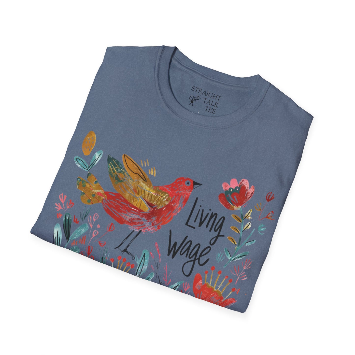 Political Shirt Demand Living Wage t-shirt Unisex Soft tshirt Cute Protest Activism Inspired by Cath Kidston Bird Flower Statement Vote Tee