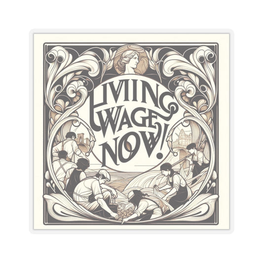 Living Wage Now! v5 Stickers