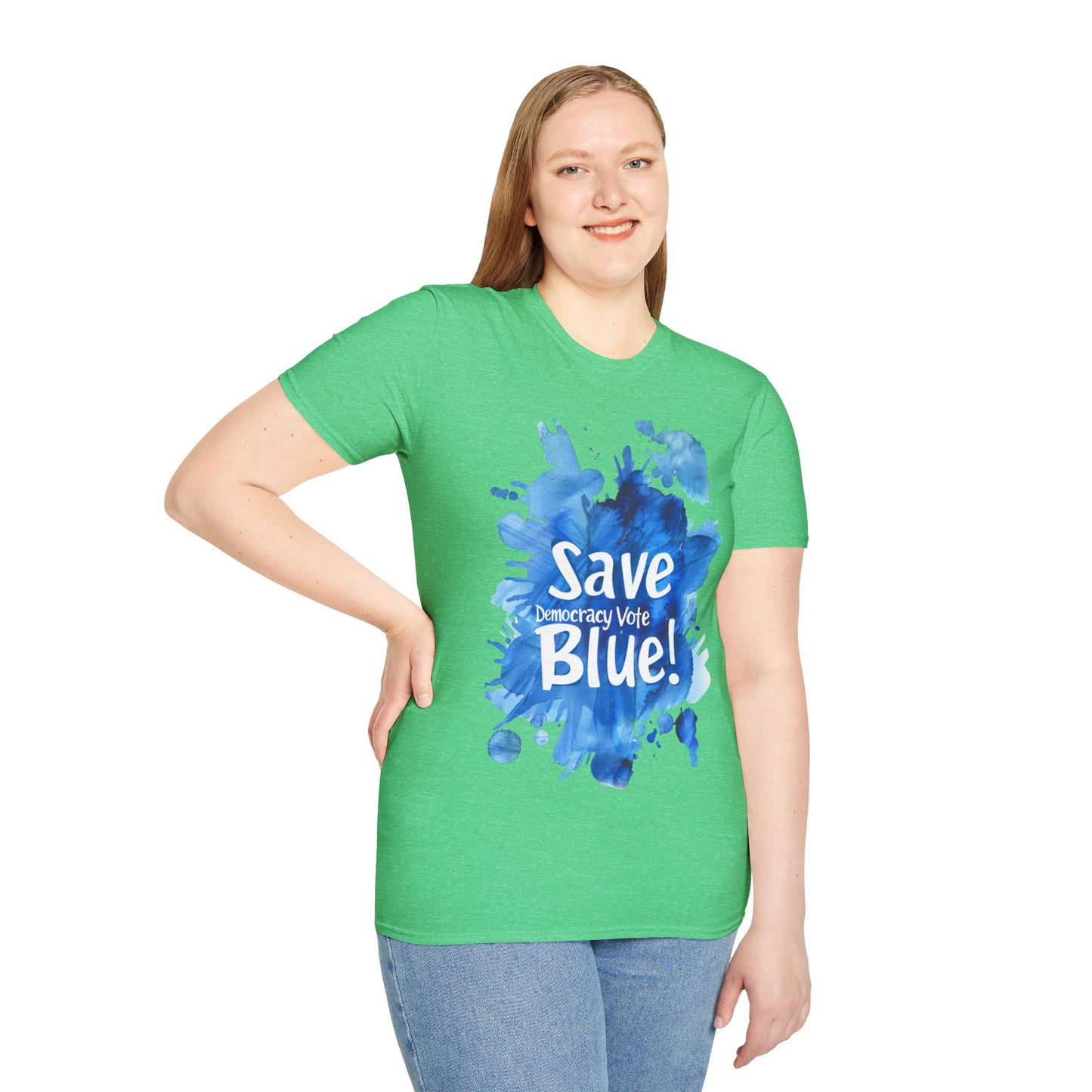 Save Democracy Vote Blue! Statement Soft-Style t-shirt |unisex| Political Shirt Show you Care! Activism, Inspire Others and Speak Your Mind