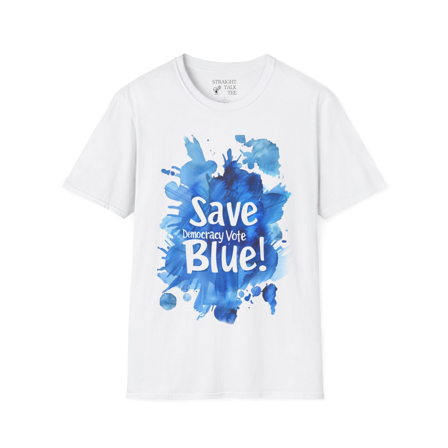 Save Democracy Vote Blue! Statement Soft-Style t-shirt |unisex| Political Shirt Show you Care! Activism, Inspire Others and Speak Your Mind