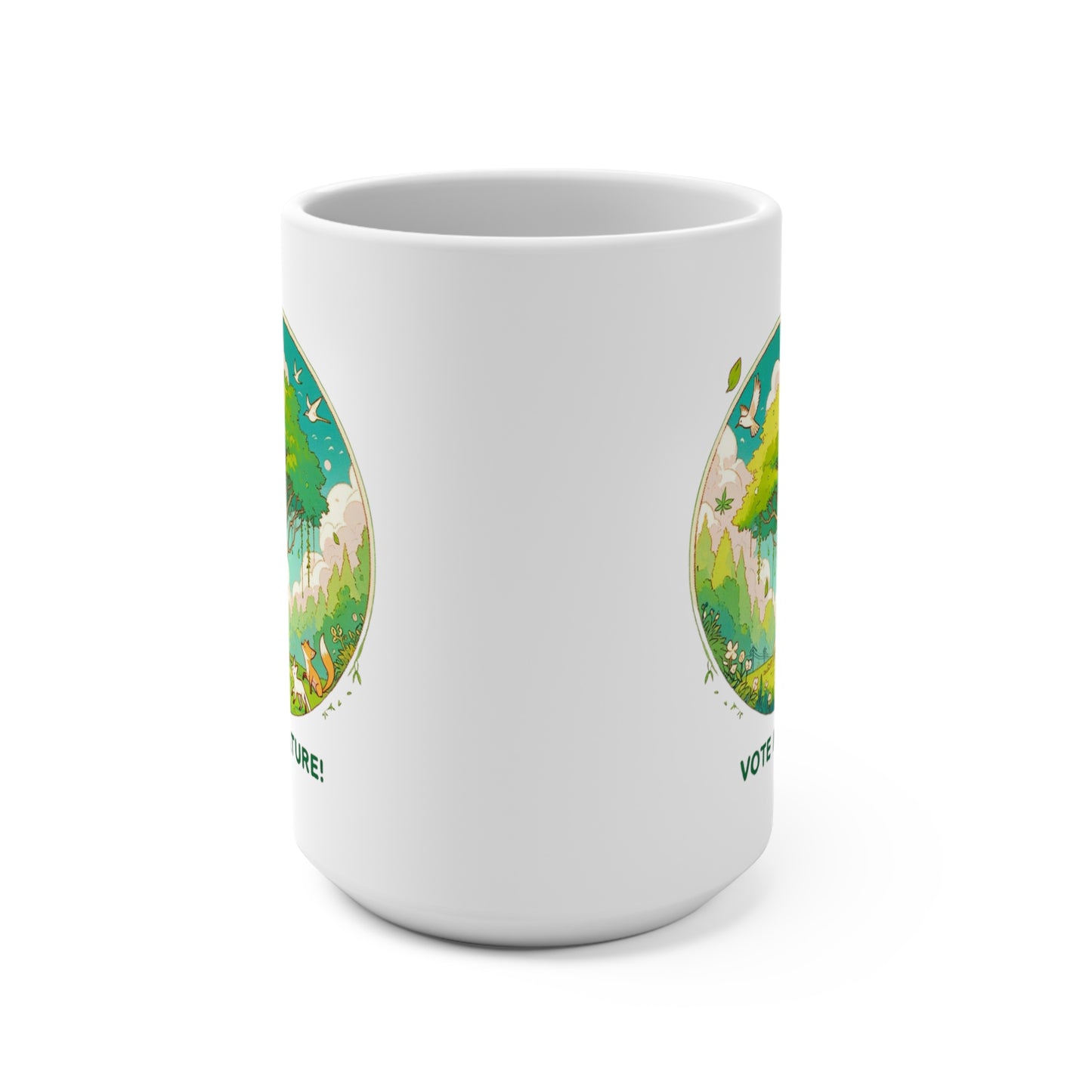 Inspirational Cute Statement Coffee Mug (15oz): Vote Nature! Cute Whimsical Design