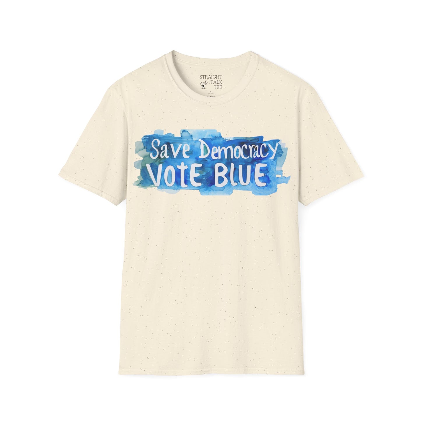 Save Democracy Vote Blue! Statement Soft-Style t-shirt |unisex| Political Shirt Show you Care! Activism, Inspire Others and Speak Your Mind