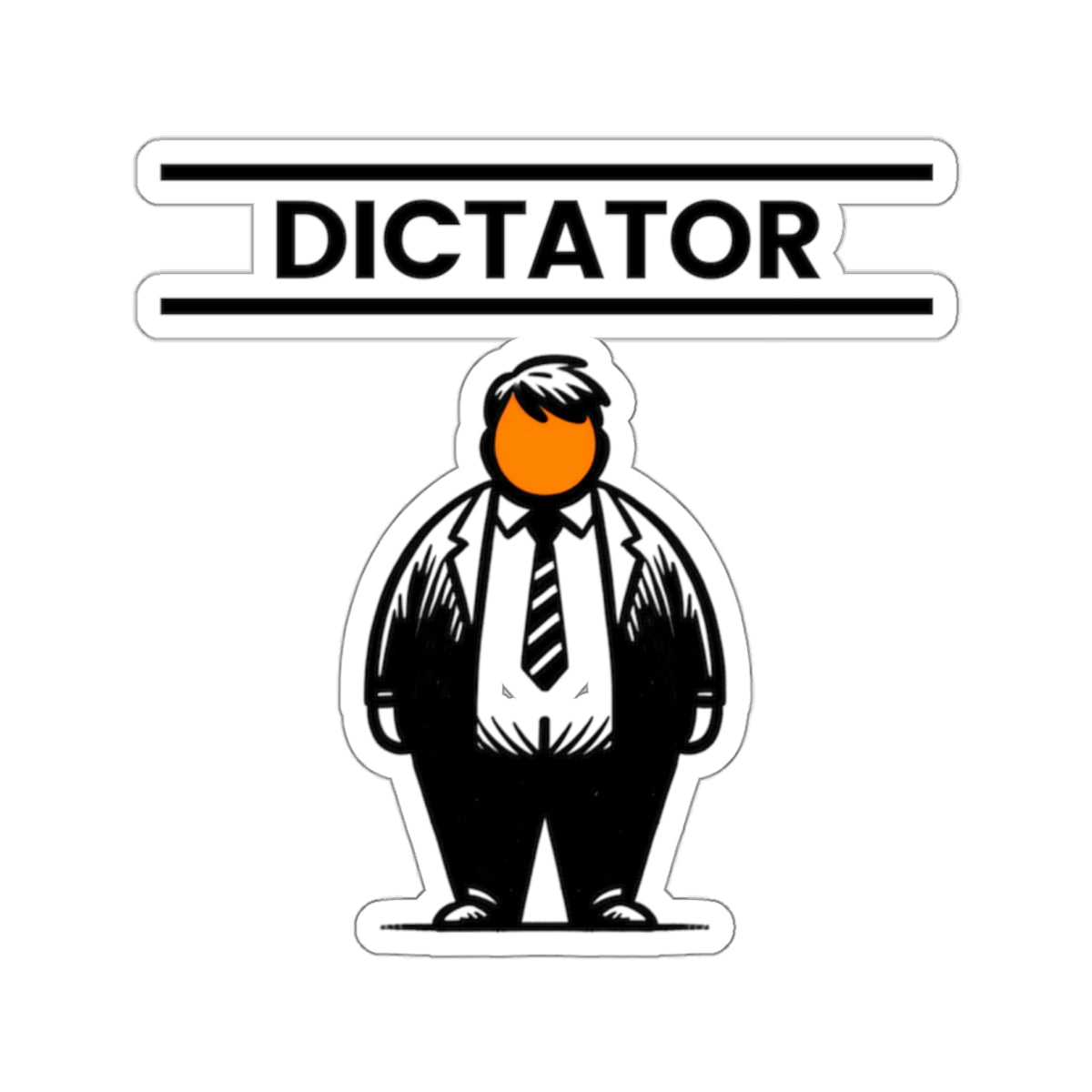 Dictator Sticker