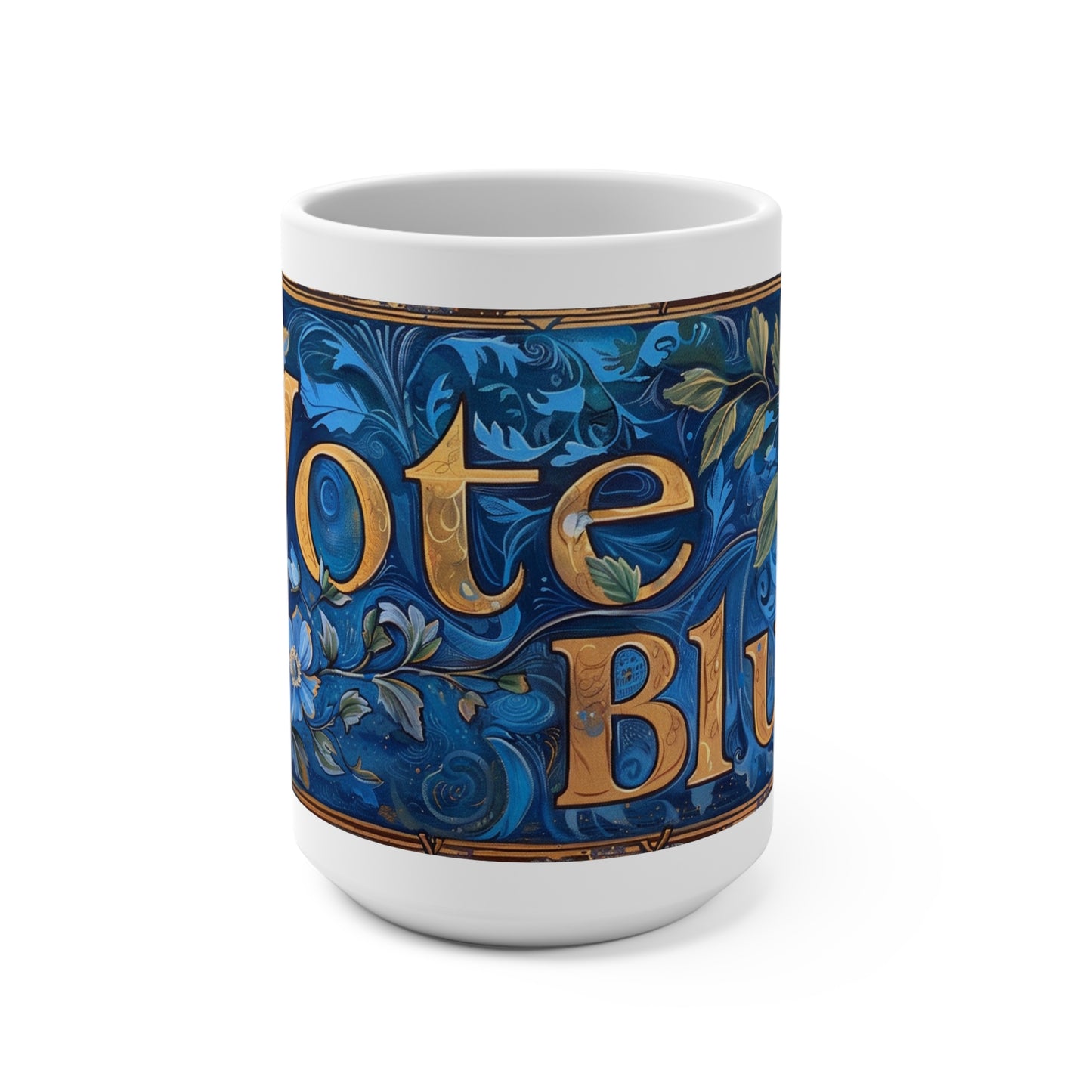 Vote Blue Mug (15oz) Election Coffee Tea Mug | Save Democracy Support Candidates that Support You!