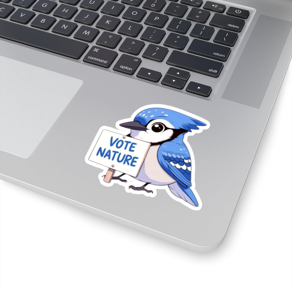 Inspirational Cute Bluejay Statement vinyl Sticker: Vote Nature! for laptop, kindle, phone, ipad, instrument case, notebook, mood board