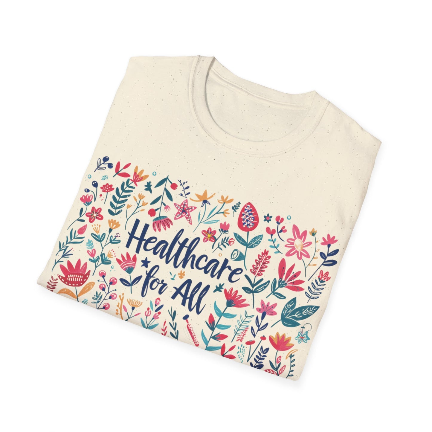 Political Shirt Healthcare for All t-shirt Protest Activism Statement tshirt Demand Quality Healthcare! Inspired by Cath Kidston Style