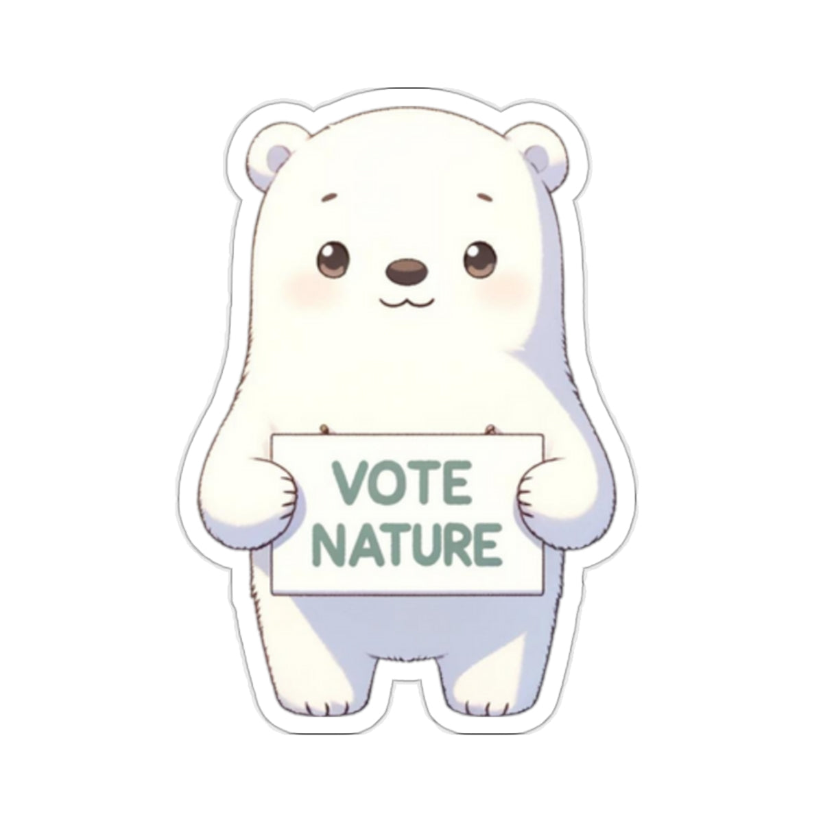 Inspirational Cute Polar Bear Statement vinyl Sticker: Vote Nature! for laptop, kindle, phone, ipad, instrument case, notebook, mood board