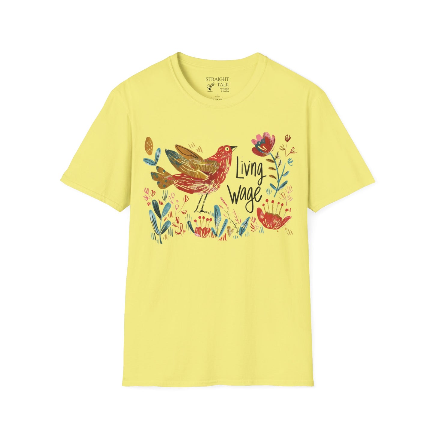 Political Shirt Demand Living Wage t-shirt Unisex Soft tshirt Cute Protest Activism Inspired by Cath Kidston Bird Flower Statement Vote Tee