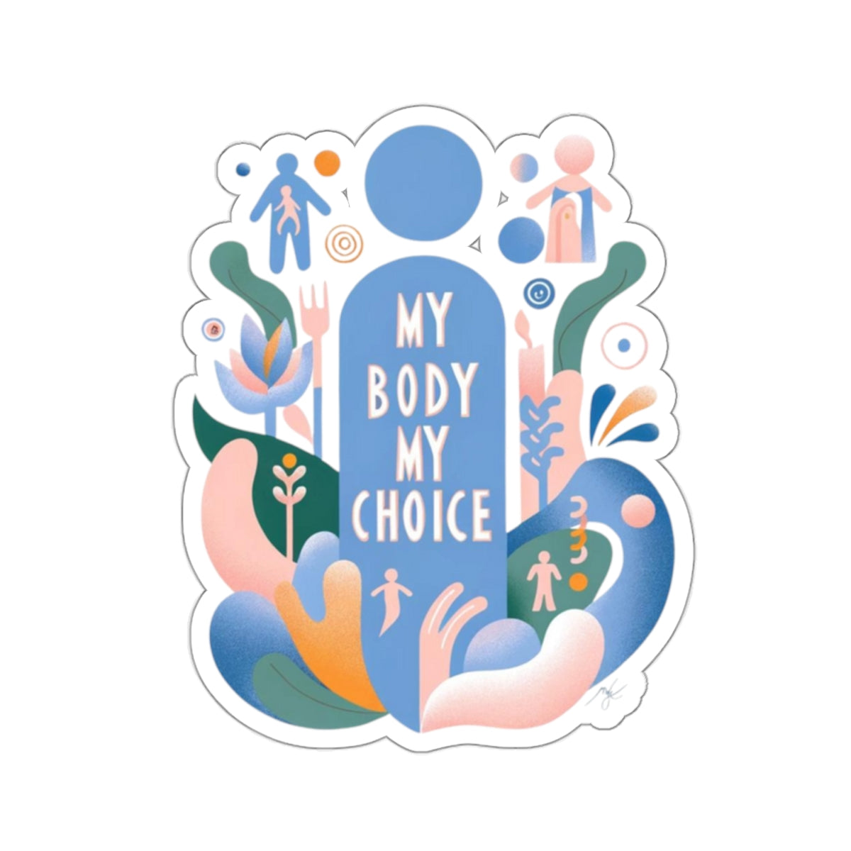 My Body My Choice v2 Sticker